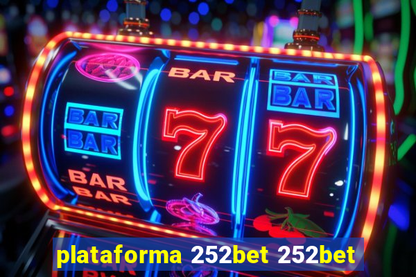 plataforma 252bet 252bet